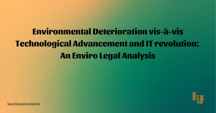 Environmental deterioration