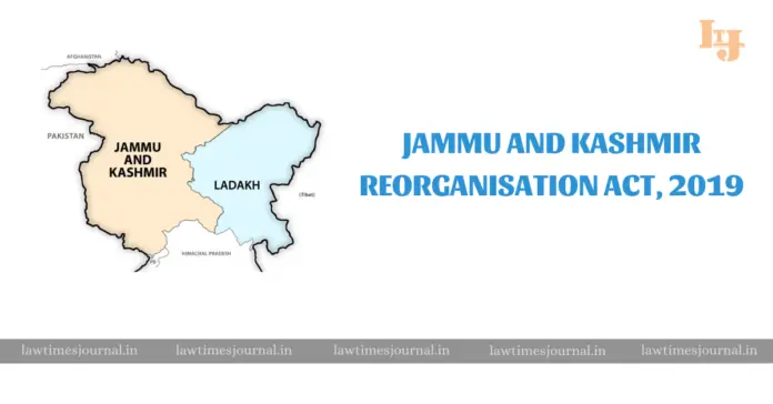 Jammu and Kashmir Reorganisation Act, 2019